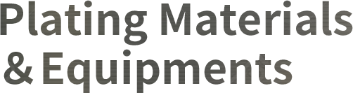 Plating Material & Equipment Sales